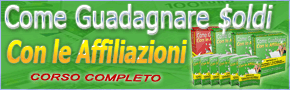 Guadagnare con le Affiliazioni